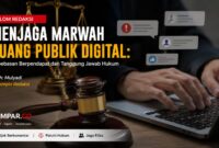 Ruang digital adalah ruang kebebasan, tetapi bukan tanpa batas. Setiap komentar, kritik, dan opini yang disampaikan di ruang publik digital membawa konsekuensi hukum dan tanggung jawab moral. Menjaga etika dalam berekspresi adalah bagian dari menjaga marwah demokrasi.