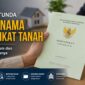 Ilustrasi: Balik nama sertifikat tanah bukan sekadar urusan administrasi, tetapi langkah penting untuk memastikan kepastian hukum atas kepemilikan aset. Menunda proses ini berisiko memicu sengketa, sertifikat ganda, hingga hambatan hukum di kemudian hari.
