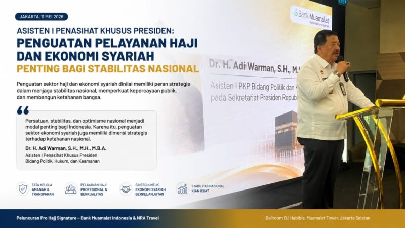 Asisten I Penasihat Khusus Presiden Bidang Politik, Hukum, dan Keamanan, Dr. H. Adi Warman, S.H., M.H., M.B.A., menyampaikan sambutan dalam peluncuran layanan Pro Hajj Signature oleh Bank Muamalat Indonesia bersama NRA Travel di Ballroom BJ Habibie, Muamalat Tower, Jakarta Selatan, Senin (11/5/2026).
