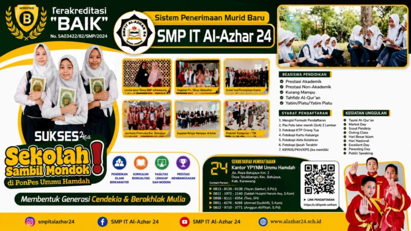 SMP IT Al-Azhar 24 hadir dengan konsep unggulan “Sekolah Sambil Mondok” di lingkungan Pondok Pesantren Ummu Hamdah.