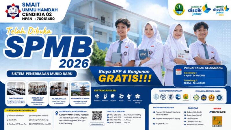Pendaftaran SPMB 2026 Resmi Dibuka!
Saatnya bergabung bersama SMAIT Ummu Hamdah Cendikia 02 dan wujudkan masa depan yang unggul, islami, serta siap kerja.