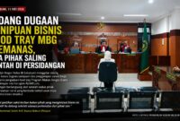 Sidang dugaan penipuan dan penggelapan bisnis pengadaan food tray Program Makan Bergizi Gratis (MBG) di Pengadilan Negeri Kelas IB Sukabumi berlangsung alot. Kedua pihak saling membantah terkait pihak yang menginisiasi kerja sama bisnis senilai Rp500 juta tersebut.