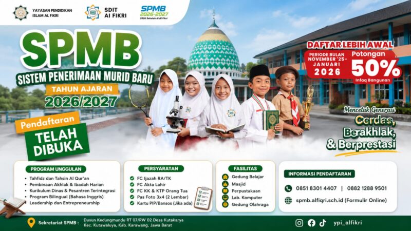 SPMB SDIT Al-Fikri Tahun Ajaran 2026/2027 Resmi Dibuka.
Saatnya memberikan pendidikan terbaik bagi putra-putri tercinta bersama SDIT Al-Fikri Kutakarya – Kutawaluya. 