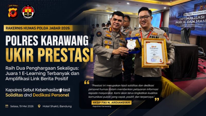 Polres Karawang kembali menorehkan prestasi pada Rakernis Humas Polda Jawa Barat Tahun 2026 dengan meraih dua penghargaan sekaligus, yakni Juara 1 E-Learning Terbanyak dan Amplifikasi Link Berita Positif.