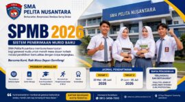 SPMB 2026 SMA Pelita Nusantara Resmi Dibuka!
Wujudkan masa depan gemilang bersama sekolah yang mengedepankan pendidikan berkualitas, karakter, dan keterampilan kerja.