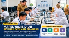 Pelaksanaan Tes Kemampuan Akademik (TKA) SMA/SMK 2026 akan berlangsung dengan skema baru. Kemendikdasmen resmi menerapkan sistem satu hari satu mata pelajaran wajib guna mengurangi beban peserta dan meningkatkan fokus saat ujian berlangsung.
