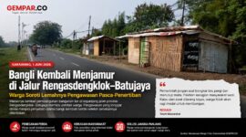Bangunan liar kembali bermunculan di sepanjang jalur Provinsi Rengasdengklok–Batujaya setelah sebelumnya dilakukan penertiban. Warga menyoroti lemahnya pengawasan pasca-pembongkaran yang dinilai membuka peluang munculnya bangli baru di atas lahan milik negara.