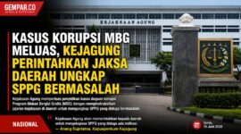 Penyidikan tidak lagi berhenti di pusat, Kejagung mulai menelusuri dugaan penyimpangan pelaksanaan Program Makan Bergizi Gratis hingga ke daerah melalui SPPG yang terindikasi bermasalah.