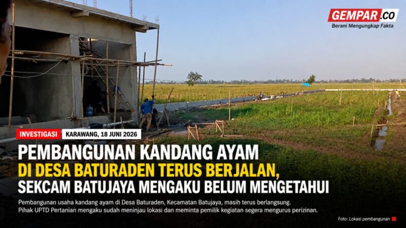 Pembangunan yang diduga akan digunakan sebagai usaha kandang ayam di Desa Baturaden, Kecamatan Batujaya, Kabupaten Karawang, terus berlangsung di tengah sorotan publik terkait status lahan dan perizinannya.