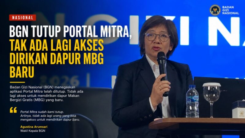 BGN resmi menutup akses Portal Mitra, sehingga tidak ada lagi pengajuan pendirian dapur baru Program Makan Bergizi Gratis (MBG).