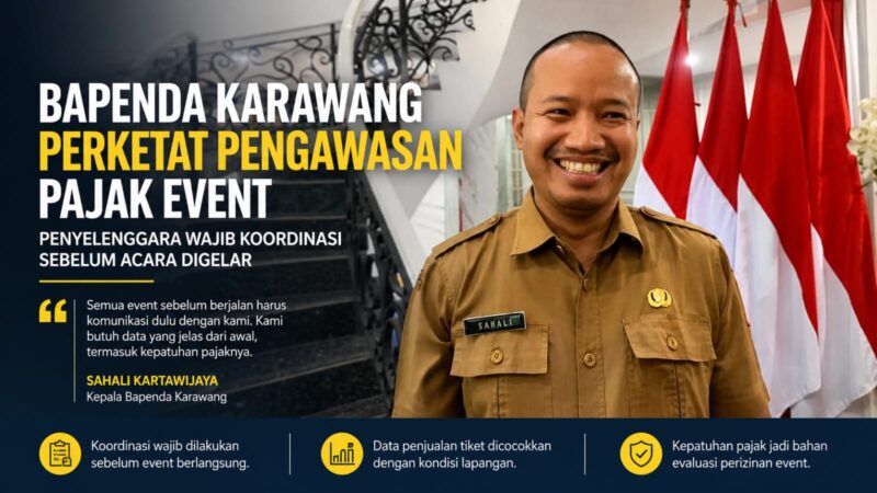 Badan Pendapatan Daerah (Bapenda) Kabupaten Karawang memperketat pengawasan terhadap penyelenggaraan konser musik dan berbagai kegiatan hiburan berbayar.