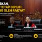 Mahkamah Konstitusi menegaskan pemilihan kepala daerah tetap dilakukan secara langsung oleh rakyat.