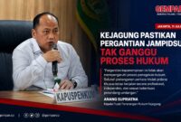 Kejaksaan Agung menegaskan pergantian kepemimpinan di Jampidsus tidak akan memengaruhi proses penegakan hukum.