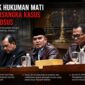 Dua fraksi di Komisi III DPR RI mendesak hukuman seberat-beratnya, termasuk hukuman mati, bagi tersangka kasus dugaan korupsi yang menyeret mantan Jampidsus.