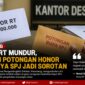 Ketua RT di Desa Rengasdengklok Selatan, Karawang, mengundurkan diri setelah mengaku tidak bersedia terlibat dalam dugaan pemotongan honor berkedok biaya SPJ.