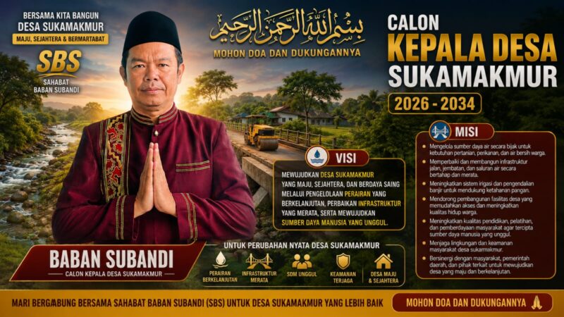 Mohon doa dan dukungan. Mari bergabung bersama Sahabat Baban Subandi (SBS) demi perubahan nyata untuk Desa Sukamakmur.