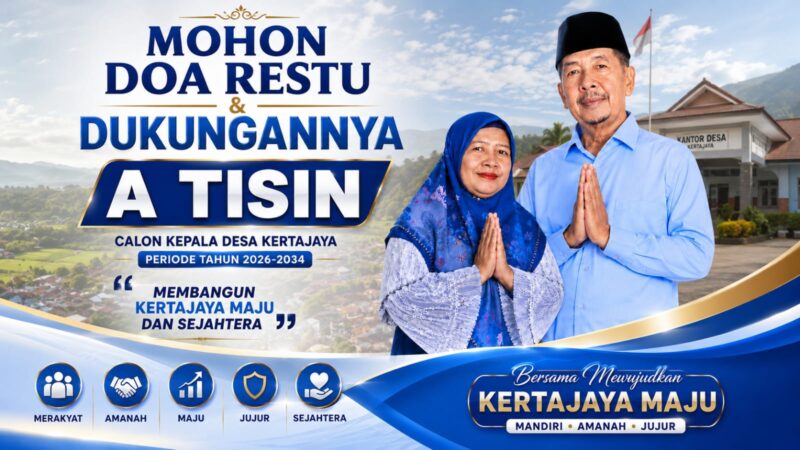 Mohon doa restu dan dukungan masyarakat. A Tisin menyatakan kesiapannya maju sebagai Calon Kepala Desa Kertajaya, Kecamatan Pebayuran, Kabupaten Bekasi, periode 2026–2034.