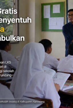Program LKS Gratis Perlu Menyentuh Sekolah Swasta agar Tidak Timbulkan Kesenjangan