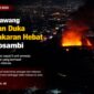 Kobaran api melahap kawasan Tokma, Kosambi, Karawang, pada Jumat malam. Bupati Karawang Aep Syaepuloh menyampaikan duka cita atas musibah tersebut.