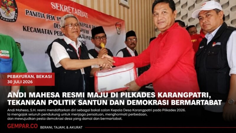 Andi Mahesa, S.H. resmi mendaftarkan diri sebagai bakal calon Kepala Desa Karangpatri pada Pilkades 2026.