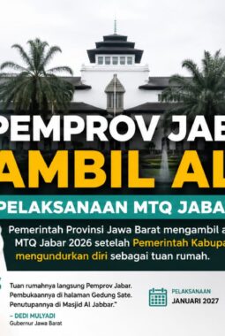 Pemprov Jabar Ambil Alih Pelaksanaan MTQ Jabar 2026, Digelar Januari 2027