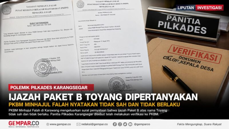Dokumen PKBM Minhajul Falah menyatakan ijazah Paket B atas nama Toyang tidak sah dan tidak berlaku. Panitia Pilkades Karangsegar disebut telah melakukan verifikasi terkait dokumen tersebut.