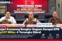 Kejari Karawang membongkar dugaan korupsi KPR PT Bumi Artha Sedayu (BAS) dengan potensi kerugian negara mencapai Rp237 miliar.