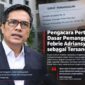Kuasa hukum Febrie Adriansyah mempertanyakan dasar hukum status tersangka kliennya.