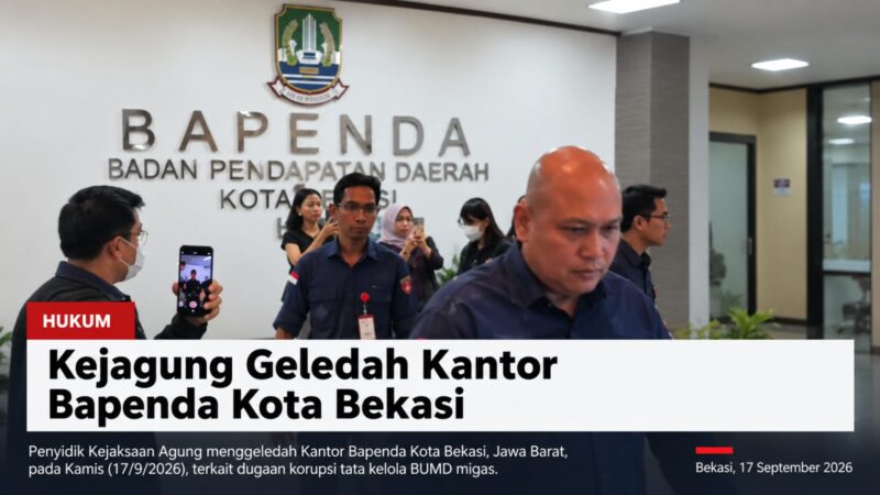 Penyidik Kejaksaan Agung menggeledah Kantor Badan Pendapatan Daerah (Bapenda) Kota Bekasi di Jawa Barat, Kamis, 17 September 2026.