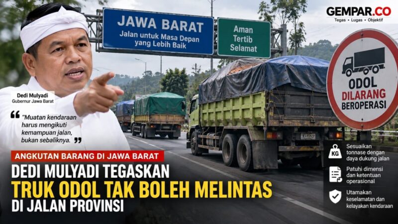 Gubernur Jawa Barat Dedi Mulyadi menegaskan kendaraan angkutan barang dengan muatan dan dimensi berlebih atau Over Dimension Over Load (ODOL).