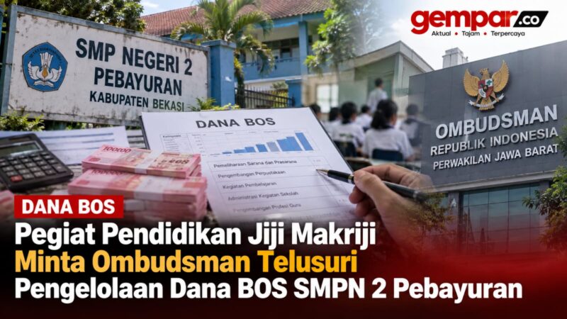 Pegiat pendidikan Jiji Makriji menyoroti tata kelola Dana BOS SMPN 2 Pebayuran dan meminta Ombudsman melakukan penelusuran.