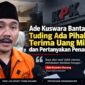 Majelis Hakim Tipikor PN Bandung menjatuhkan vonis 6 tahun penjara kepada Ade Koswara Kunang dan 4 tahun penjara kepada HM Kunang alias Abah Kunang dalam perkara tindak pidana korupsi.