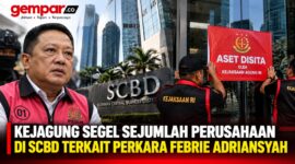 Kejaksaan Agung menyegel sejumlah aset perusahaan di kawasan SCBD, Jakarta Selatan, yang disebut berkaitan dengan perkara dugaan pemerasan dan TPPU yang menjerat Febrie Adriansyah.