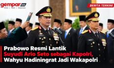 Prabowo Resmi Lantik Suyudi Ario Seto sebagai Kapolri, Wahyu Hadiningrat Jadi Wakapolri