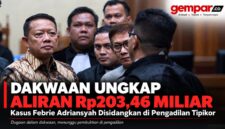 Jaksa mengungkap dugaan penerimaan Rp203,46 miliar dalam perkara yang menjerat mantan Jampidsus Febrie Adriansyah.