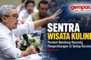 Pemkot Bandung rencanakan sentra wisata kuliner di setiap kecamatan untuk mendorong PKL naik kelas.